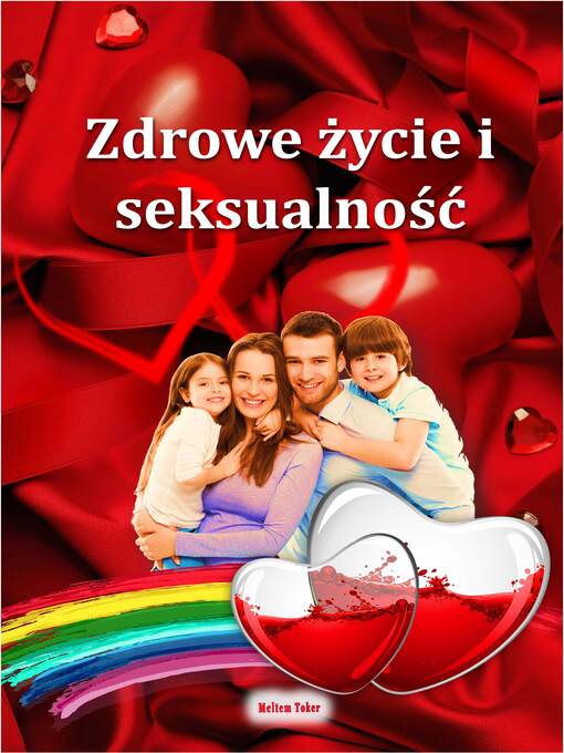 Title details for Zdrowe życie i seksualność by MELTEM TOKER - Available